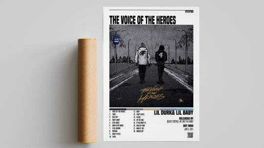 Lil Baby & Lil Durk Posters / The Voice Of The Heroes Album Poster