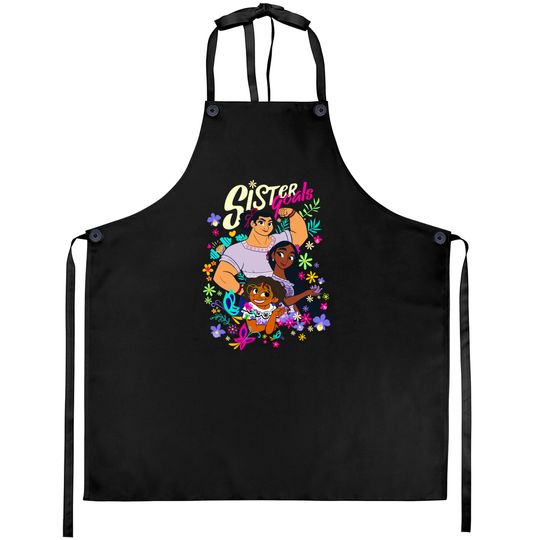 Mirabel Isabela Luisa Sister Goals Encanto Disney Aprons