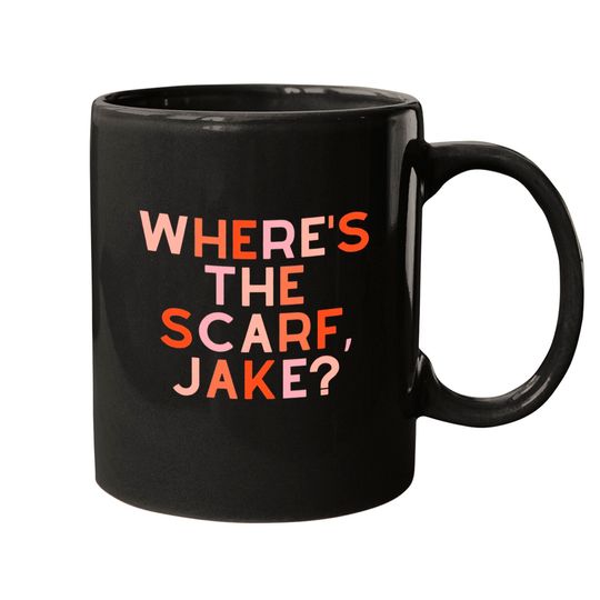 Wheres the Scarf, Jake? Taylors Version Crewneck Mugs, All Too Well Tay.lor S.wi.ft Unisex Mugs