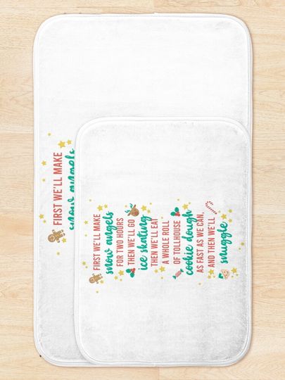 First We'll Make Snow Angels Bath Mat
