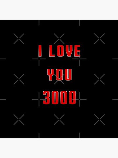 I love you 3000 Pillow