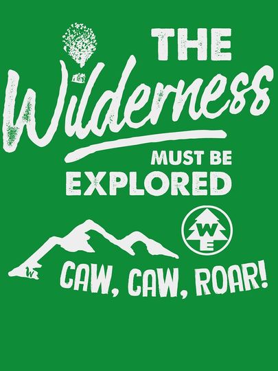 Wilderness Explorer - The Wilderness Must Be Explored Classic T-Shirt