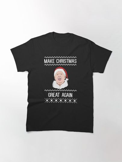 Make Christmas Great Again Classic T-Shirt
