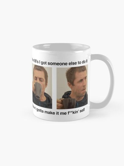 Liam Gallagher making Tea Coffee Mug