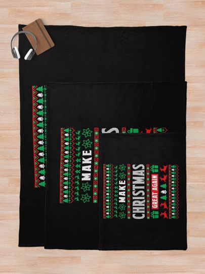 Ugly Christmas sweatshirt Make Christmas great again  Throw Blanket