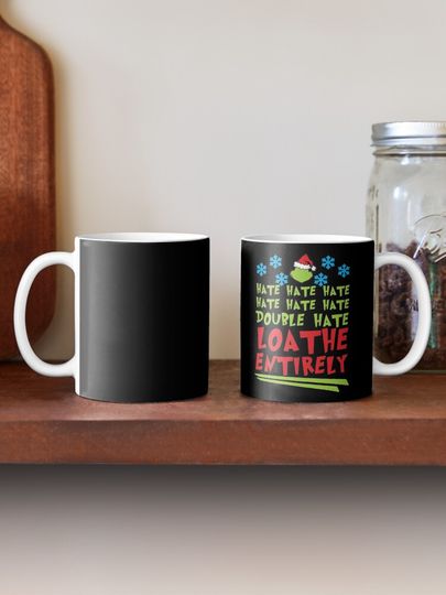 Hate Hate Double Loathe Coffee Mug