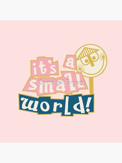 Its a small world sign Pillow