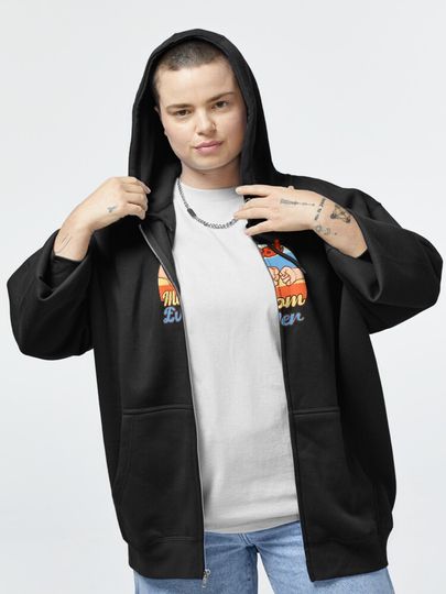 Best mom ever Zipped Hoodie