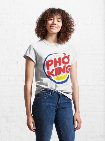 Pho Burger King Logo Classic T-Shirt