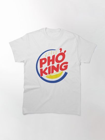 Pho Burger King Logo Classic T-Shirt
