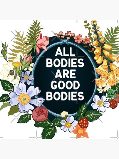 All Bodies Are Good Bodies Pin Button