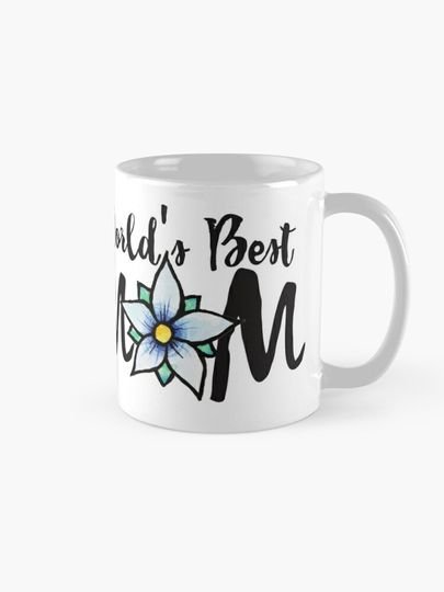 World's Best Mom Coffee Mug, Mother's day gift