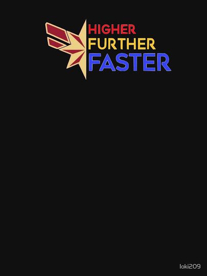 captain marvel - higher further faster Classic T-Shirt