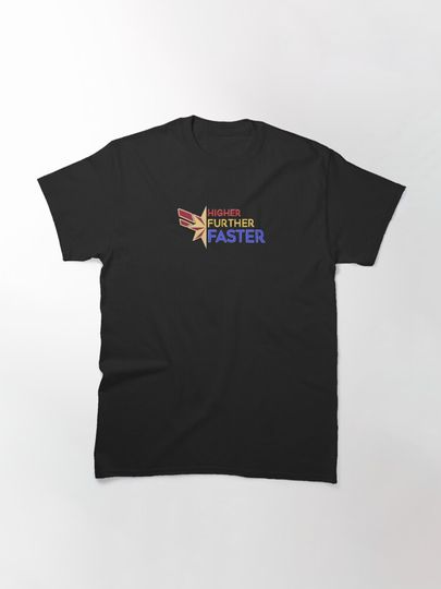 captain marvel - higher further faster Classic T-Shirt