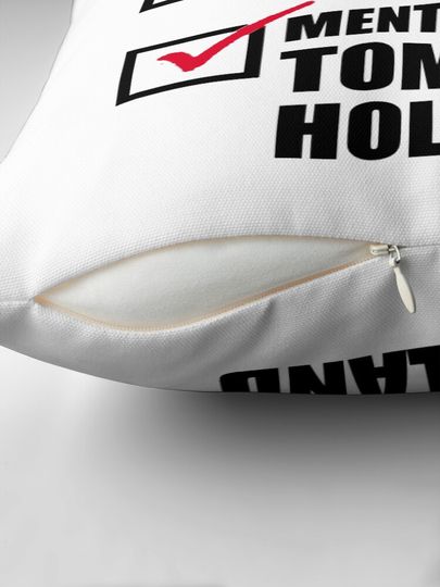 Mentally Dating Tom Holland Pillow