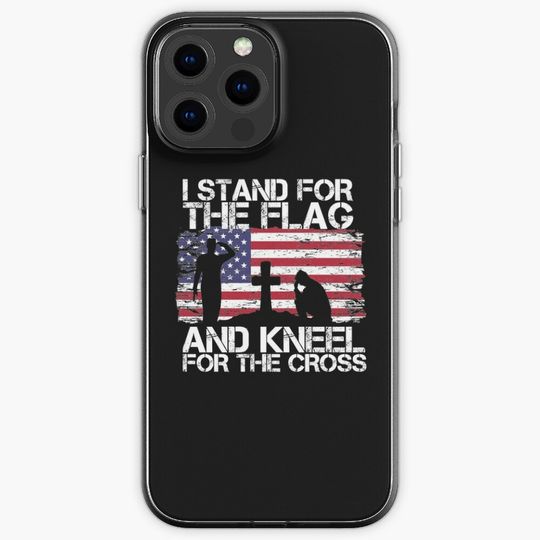 I Stand For The Flag And Kneel For The Cross American Flag  Iphone Case