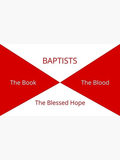 Baptist Flag: The Book, The Blood, and The Blessed Hope Premium Matte Vertical Poster