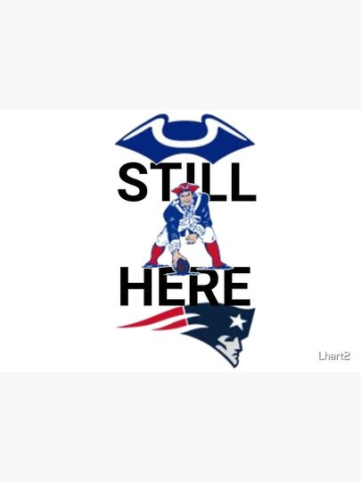 Still Here Patriots Vertical Poster