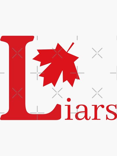 Liberal Liars Canada Sticker