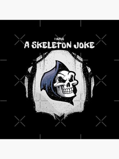 I have a skeleton joke Horror Halloween Poster
