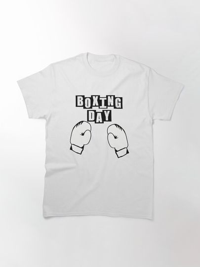 Boxing Day White Gloves - White Classic T-Shirt