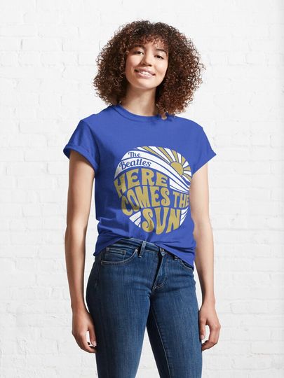 Here Comes the Sun, The Beatles Classic T-Shirt