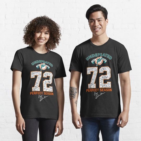 Miami Dolphin Undefeated 72 Perfect Season Essential T-Shirt