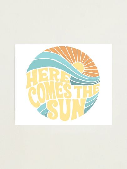 Groovy Here Comes the Sun Photographic Print
