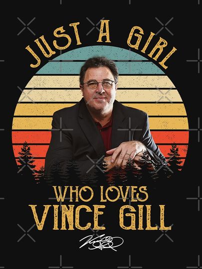 Just A Girl Who Loves Vince Gill Unisex T-Shirt