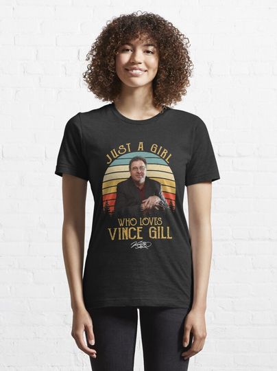 Just A Girl Who Loves Vince Gill Unisex T-Shirt