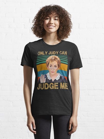 Funny Only Judy can judge me Retro Vintage | Essential T-Shirt