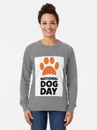 National Dog day Lightweight Sweatshirt