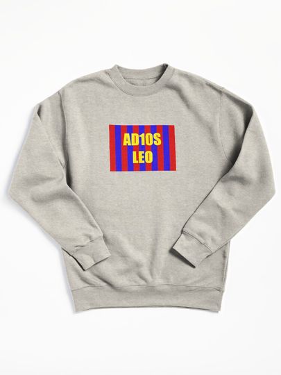 Adios leo messi Pullover Sweatshirt