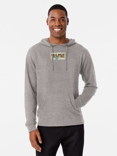 Call Me If You Get Lost Number Design Lightweight Hoodie