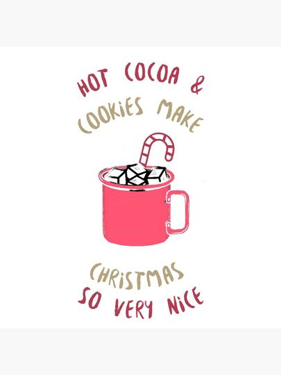 Hot Cocoa & Cookies Make Christmas Pillow
