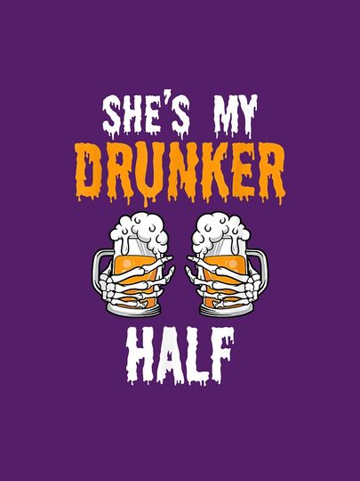Shes my Drunker Half TShirt Funny Drinking Beer Graphic Classic T-Shirt