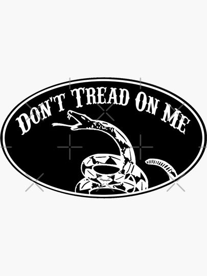 Don't Tread On Me Sticker