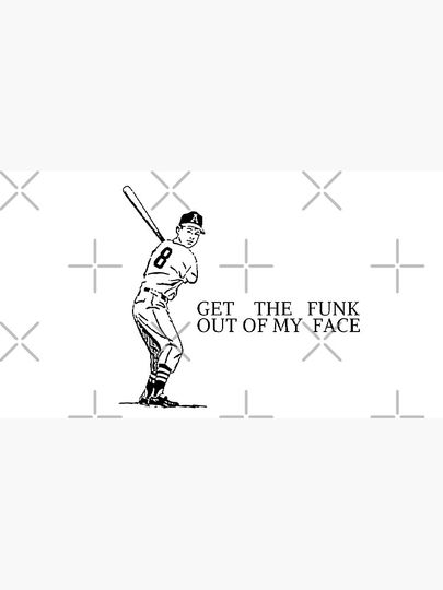 Get the funk of my face Baseball softball players Cap