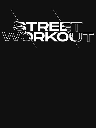 Streetworkout slash text design Active T-Shirt