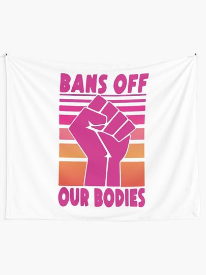 bans off our bodies Tapestry