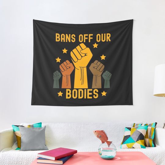 Bans Off Our Bodies Tapestry