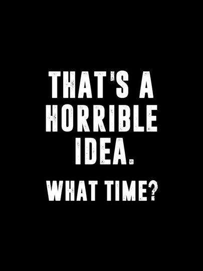 That's A Horrible Idea What Time Funny Halloween iPhone Case