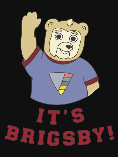 Its Brigsby Bear   Essential T-Shirt