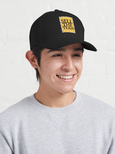 SELL THE TEAM (*ORIGINAL DESIGN*) Cap
