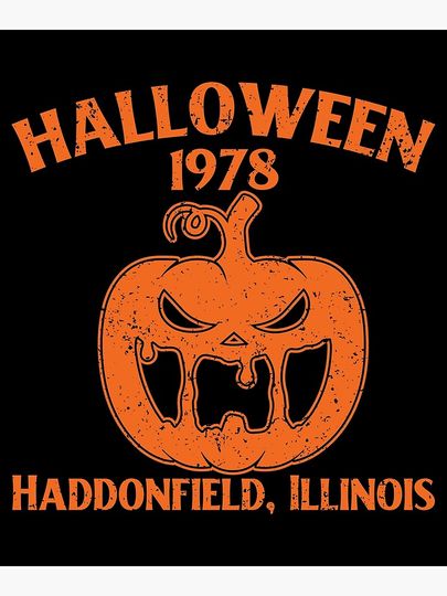 Halloween 1978 Haddonfield Illinois Holiday Spooky Poster