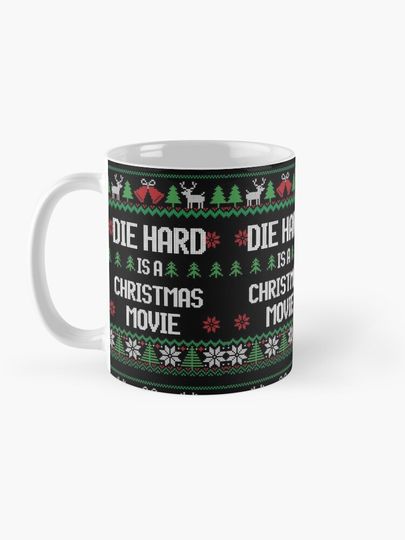 Die Hard is a Christmas Movie Coffee Mug
