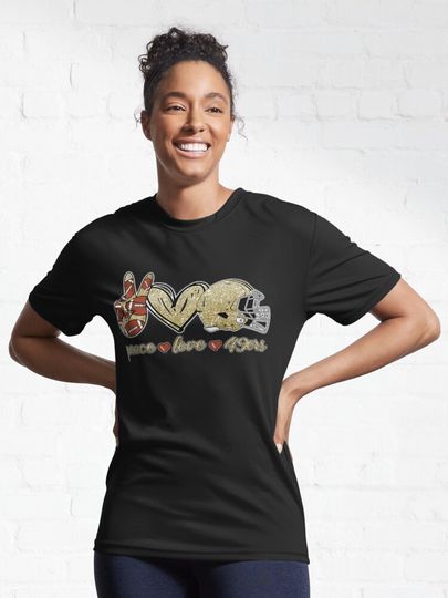 Peace Love 49ers - Football Team Active T-Shirt