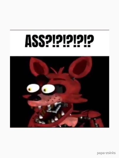 fnaf foxy ASS?!?!?!?!? meme Classic T-Shirt