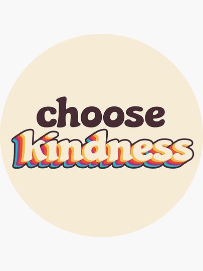 Choose Kindness Sticker
