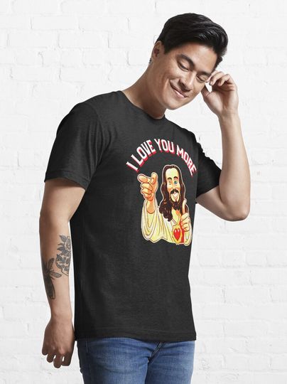 Jesus I love you more Essential T-Shirt, Valentine T-Shirt